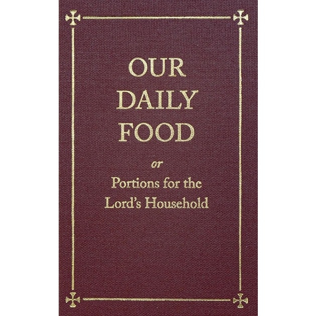 Our Daily Food Or Portions For The Lord's Household