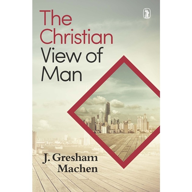 The Christian View Of Man
