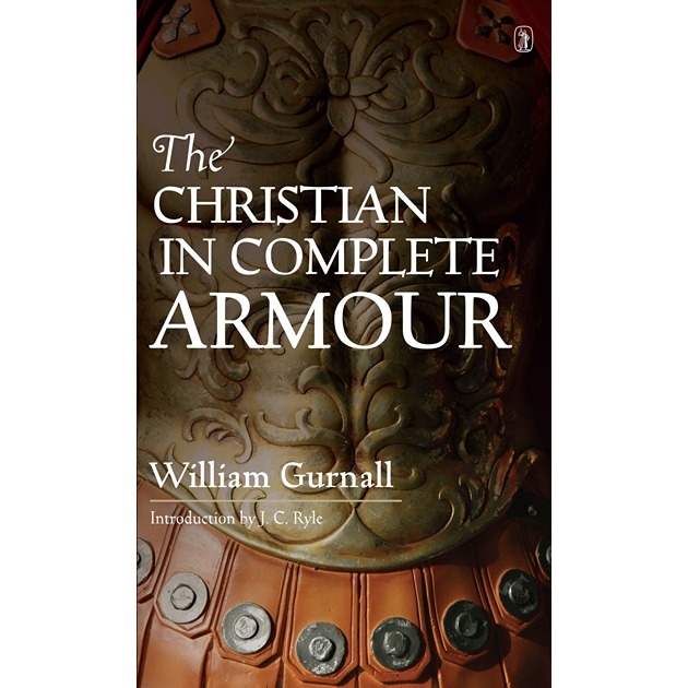 The Christian In Complete Armour