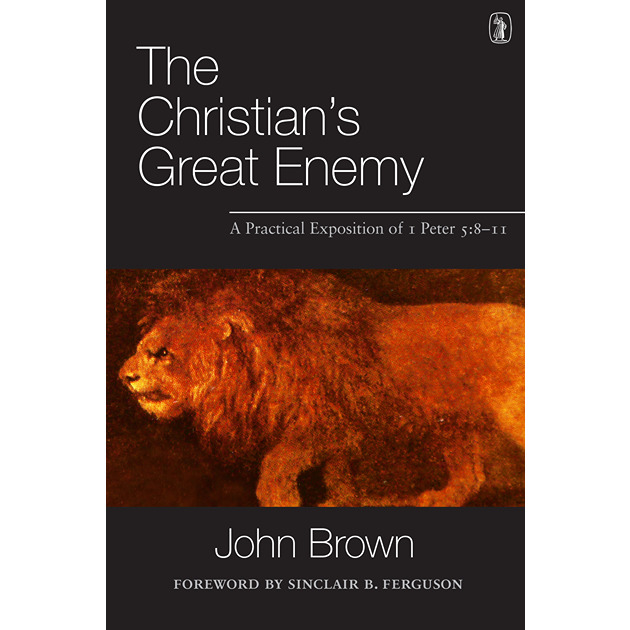 The Christian's Great Enemy