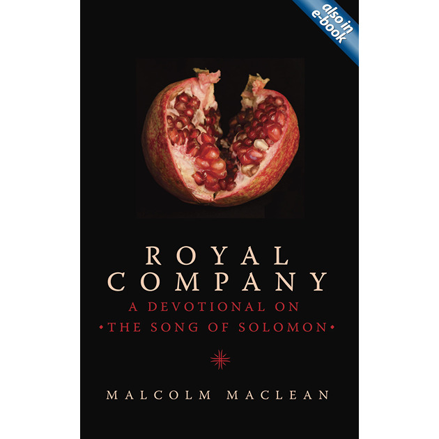 Royal Company A Devotional On The Song Of Solomon