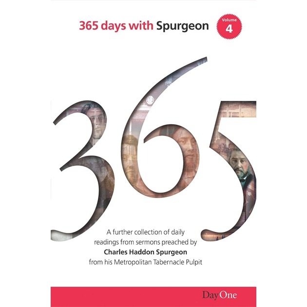 365 Days With C H Spurgeon Volume 4 Edited