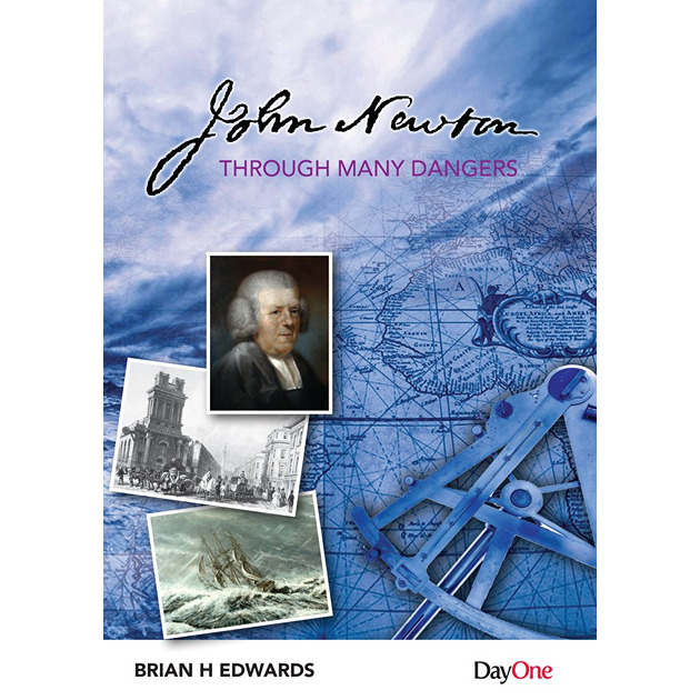 John Newton Through Many Dangers