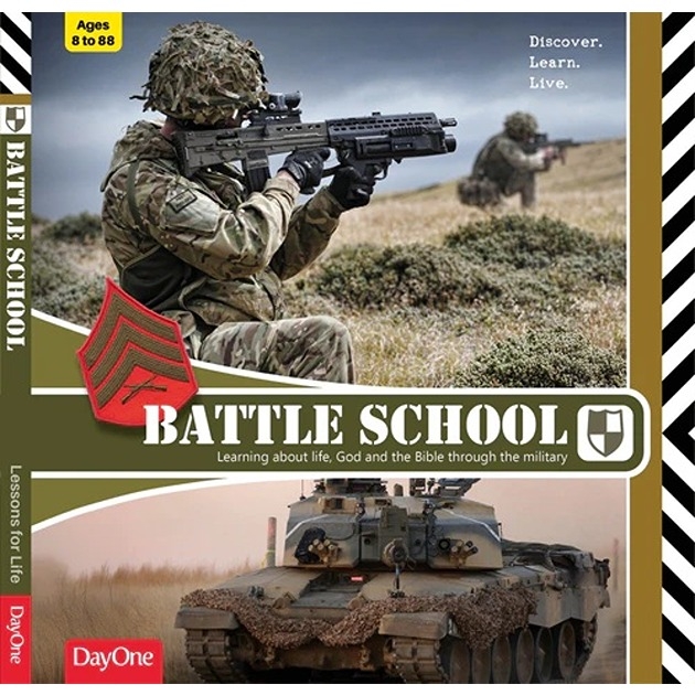 Battle School, Learning About Life, God & The Bible Through The Military