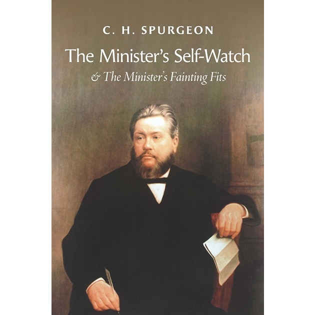 The Minister's Self-Watch & The Minister's Fainting Fits