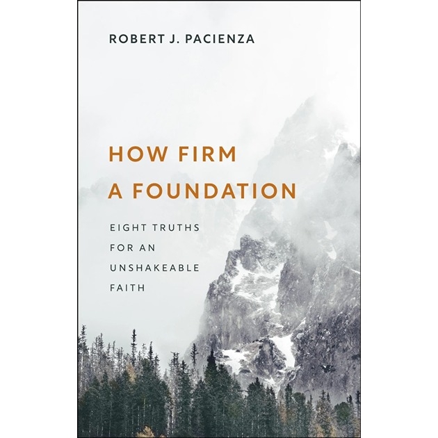 How Firm a Foundation