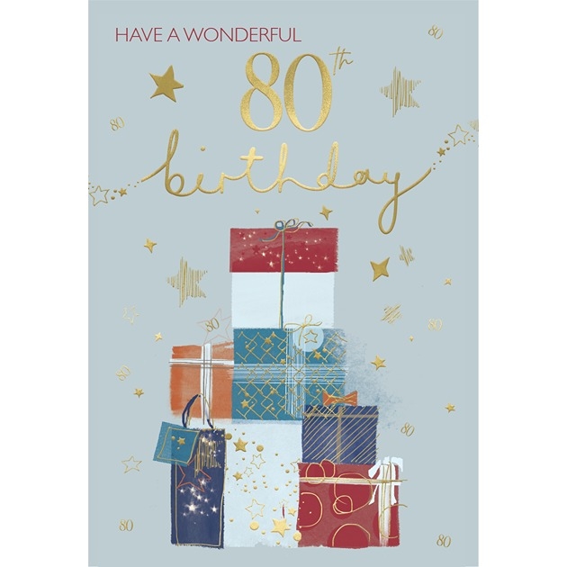 Have A Wonderful 80th Birthday - Gifts
