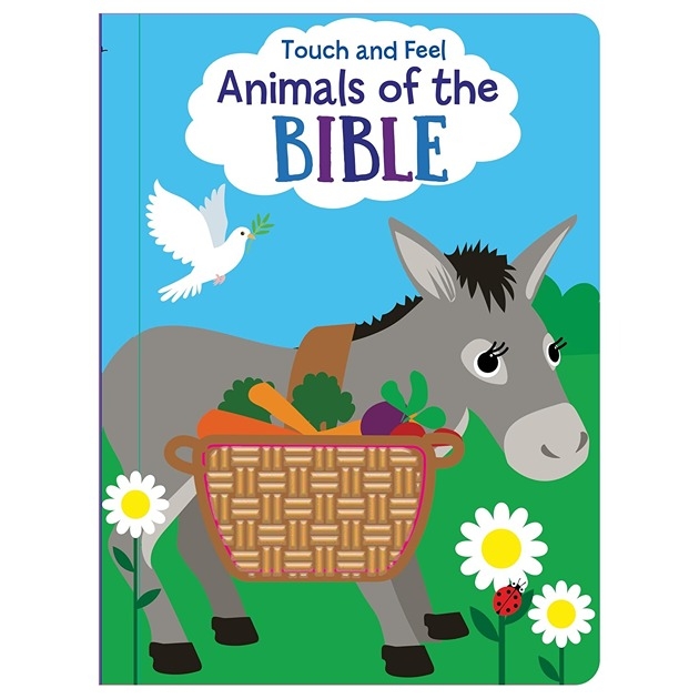 Touch And Feel Animals of The Bible