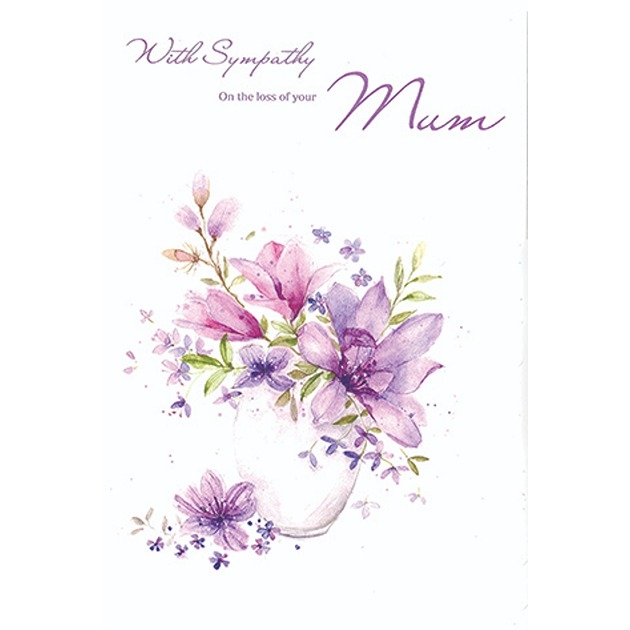 With Sympathy on The Loss of Your Mum