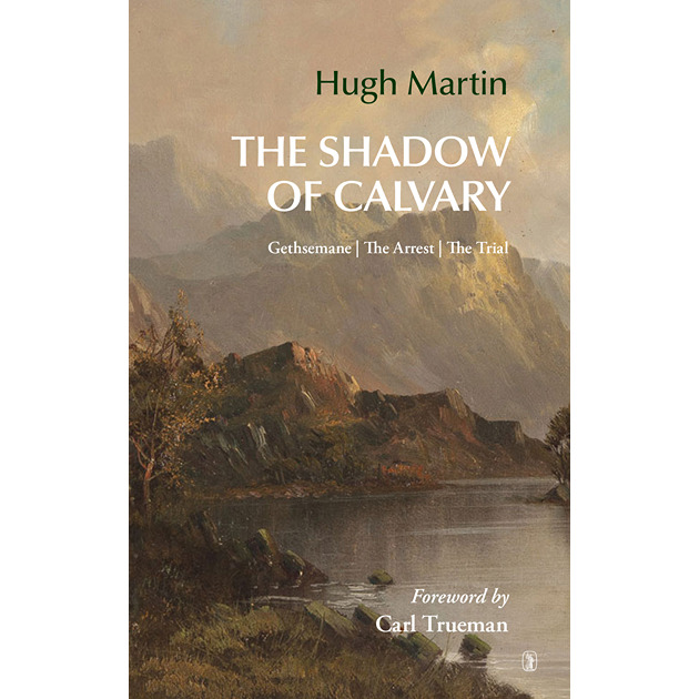 The Shadow Of Calvary