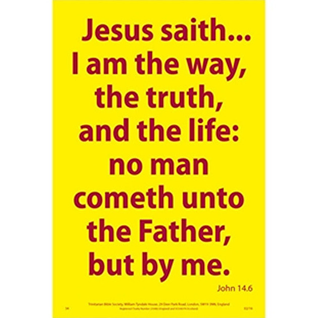 Waterproof Scripture Verse Poster - I Am The Way John 14: 6