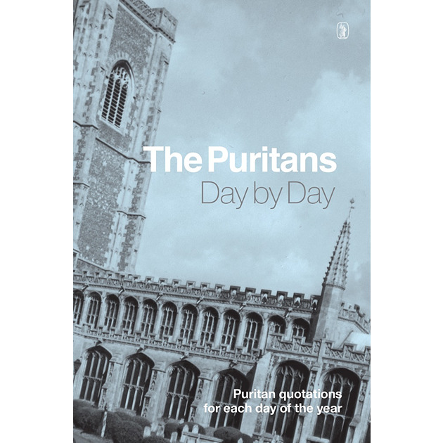 The Puritans Day By Day