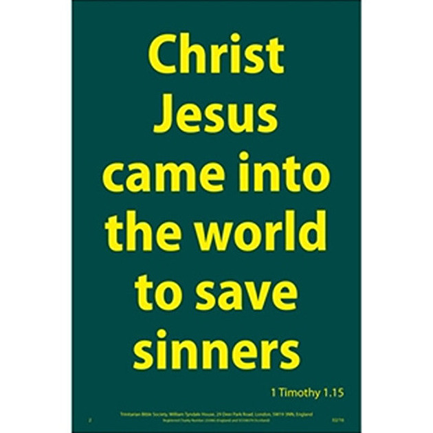 Waterproof Scripture Verse Poster - Christ Jesus 1 Timothy 1: 15
