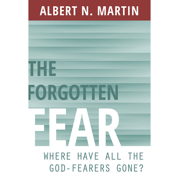 The Forgotten Fear Where Have All The God-fearers Gone?
