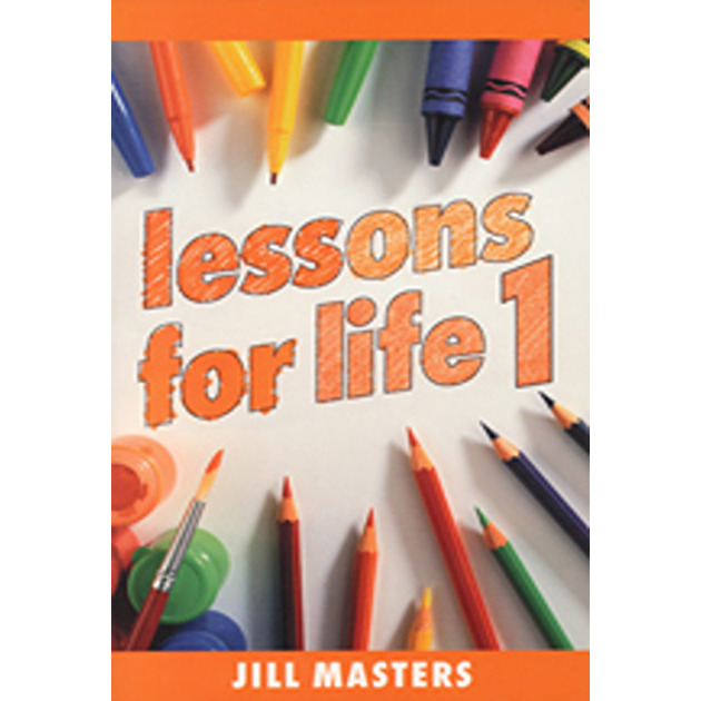 Lessons For Life 1