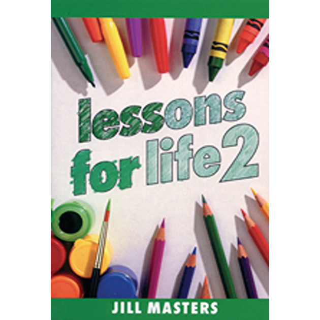 Lessons For Life 2