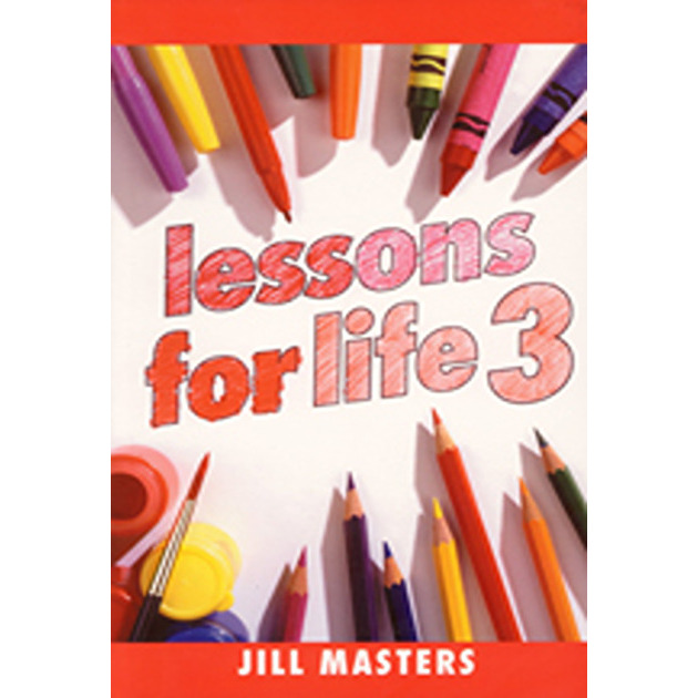 Lessons For Life 3