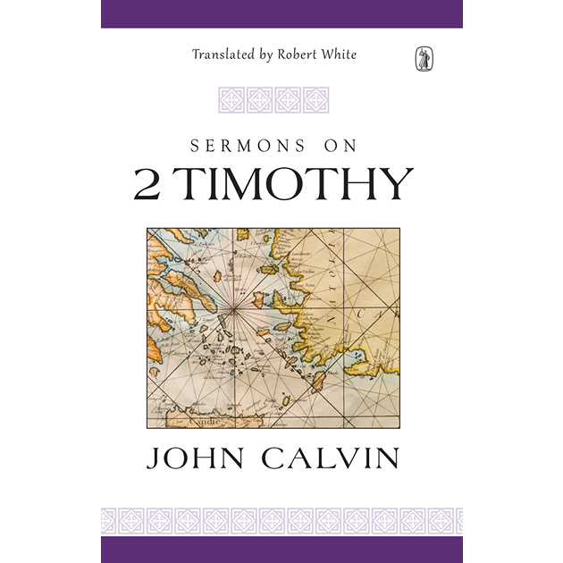 Sermons On 2 Timothy