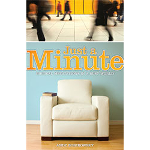 Just A Minute Biblical Meditations In A Busy World