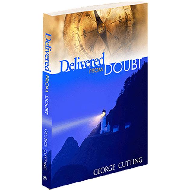 Delivered From Doubt