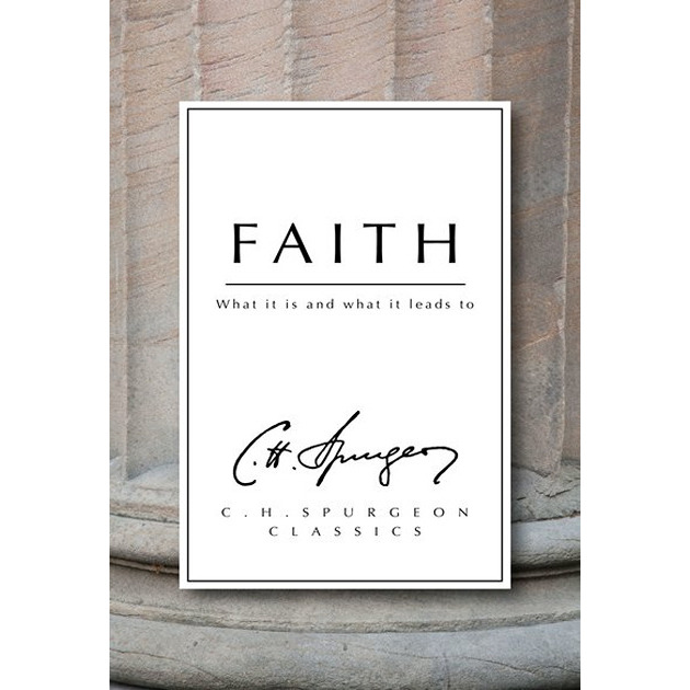 Faith What Is It And What It Leads To