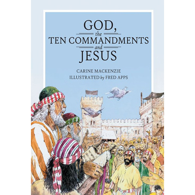 God The Ten Commandments And Jesus