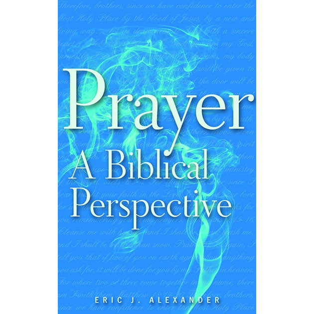 Prayer - A Biblical Perspective