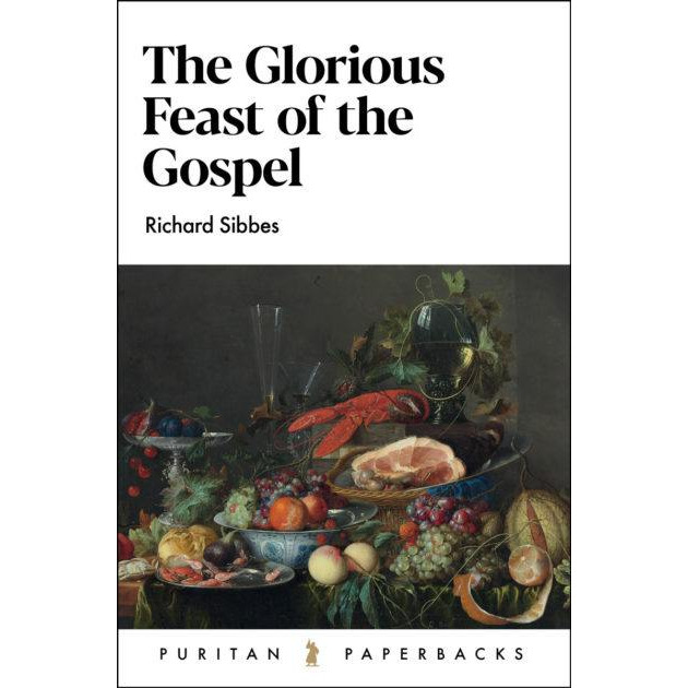 The Glorious Feast Of The Gospel